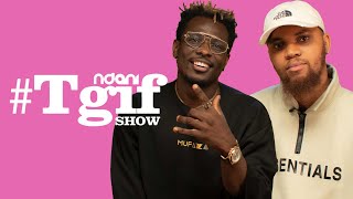 Terry Apala and Ozedikus on the NdaniTGIFShow