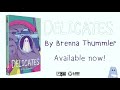 Delicates by Brenna Thummler | Official Book Trailer