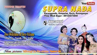 LIVE SUPRA NADA//BAP SOUND//PELANG SEDIYOREJO, KEDUNGUPIT, SRAGEN 24/06/19