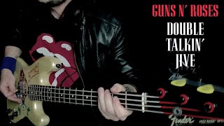 Guns N' Roses - "Double Talkin' Jive" (BASS Cover) - Duff McKagan