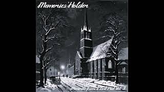 Memories'Holder - A - A new Journey