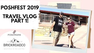 POSHFEST 2019! OUR FIRST POSHFEST! Travel vlog part 1