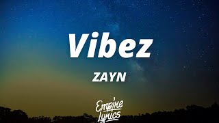 ZAYN - Vibez (Traducida al Español)