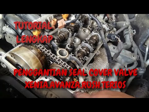 Cara Ganti Seal Cover Valve Terios - YouTube