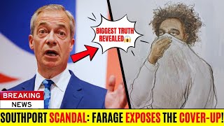 Nigel Farage Drops Bombshell: 'Southport Cover-Up' Exposed!