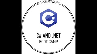 The Tech Academy's C# and  NET Boot Camp (2025)