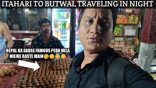 ITAHARI TO BUTWAL TRAVEL 🚍 ONE OF THE BEST CITY OF NEPAL I VISITED 😍BUTWAL