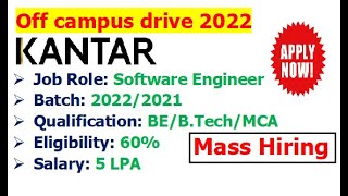 Kantar is hiring 2022/2021 batch | Salary: 5 LPA | Eligibility? | Job Location? | How to apply?