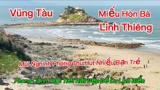 Vũng Tàu Miếu Hòn Bà Linh Thiêng Và Mũi Nghinh Phong Thu Hút Rất Nhiều Bạn Trẻ Đến Chụp Ảnh