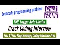 Leetcode 359- Logger Rate Limiter Java solution | Crack Coding Interview | FAANG interview question
