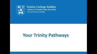 Your Trinity Pathways