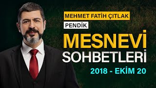 Mehmet Fatih Çıtlak. Mesnevi Sohbetleri. 2018 Ekim 20