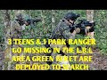 #DOGMAN 3 TEENS & 1 PARK RANGER GO MISSING AROUND L.B.L AREA GREEN BERET DEPLOYED TO SEARCH