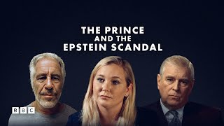 The Prince and The Epstein Scandal | BBC Select