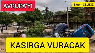 Avrupa ve Almanya'yı Kasırga Vuracak