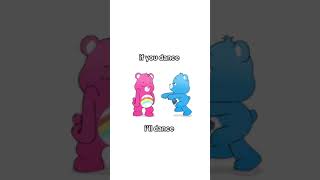 @carebears | I choose dance!