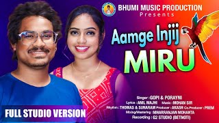 AAMGE INJIJ MIRU || GOPINATH \u0026 PORAYANI ||NEW SANTALI STUDIO VERSION SONG 2024||BHUMI MUSIC