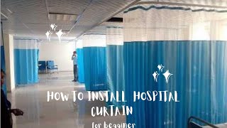 hospital curtain / ICU curtain HOW to install in hindi