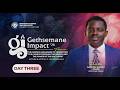 GETHSEMANE IMPACT 2026