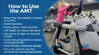 The Precor Adaptive Motion Trainer(AMT) at EP Fitness