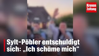 Sylt-Pöbler entschuldigt sich: „Ich schäme mich“ | krone.tv NEWS