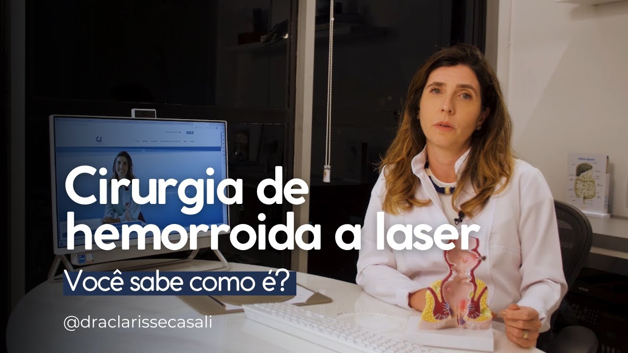 Cirurgia De Hemorroida A Laser: Você Sabe Como é? - YouTube