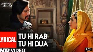 Lyrical: Tu Hi Rab Tu Hi Dua | Dangerous Ishq | Karishma Kapoor | Rahet fateh Ali Khan, Tulsi Kumarb