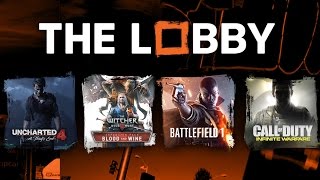 Uncharted 4, Witcher 3 DLC, Battlefield 1, Infinite Warfare - The Lobby [Full Episode]