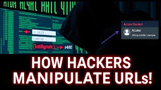 HOW HACKERS MANIPULATE URLS!