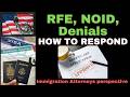 RFE NOID Denials - Causes and Responses