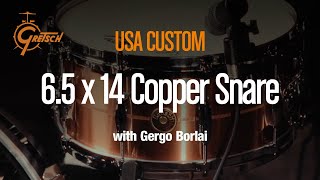 GRETSCH USA Copper Snare Drum 6.5 x 14″ played by Gergo Borlai