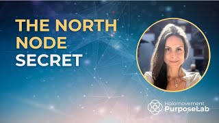 The North Node Secret