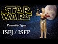 ISFJ / ISFP Star Wars Characters - Personality Types