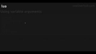 Using variable arguments #lua