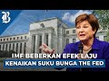 Beban Utang AS Buat The Fed Terus Naikkan Suku Bunga?