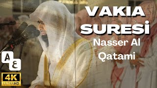 Vâkıa Suresi - Nasser Al Qatami