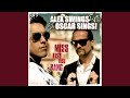 Miss Kiss Kiss Bang (Alex C. Remix)