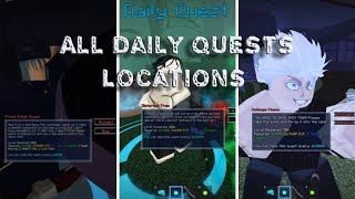 Daily Quests Locations (JJI RELEASE) | Jujutsu Infinite