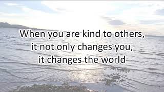 Be Kind *LIFE-CHANGING* - Motivational Quotes about KINDNESS