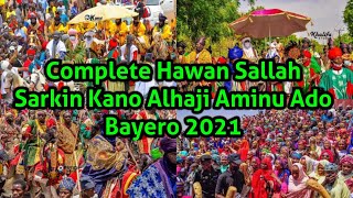 Bikin Sallah da Hawan Sarkin Kano Alh Aminu Ado Bayero 2021