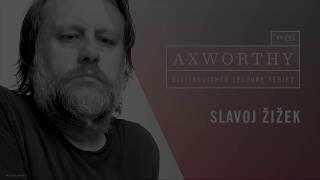 Axworthy Lecture: Thinking the Human – Slavoj Zizek