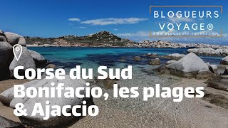 Corse du Sud : Voyage en Corse - Blogueurs Voyage / Blog voyage