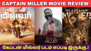 Captain Miller Review Tamil, Captain Miller Public Review Tamil, Dhanush, Priyanka Mohan, GV Prakash