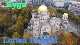 Łotwa 10.2021 Ryga