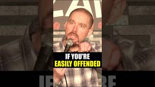 IF YOU'RE EASILY OFFENDED