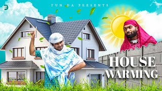 HOUSE WARMING🏠 |Fun Da |Malayalam Comedy |