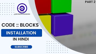 Installation of Code Blocks to run C and C++ programs | C in Hindi
