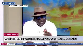 Governor Okpebholo Justifies Suspension Of Edo LG Chairmen