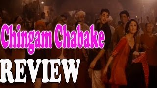Chingam Chabake - Official Song REVIEW