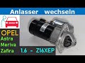 Anlasser wechseln beim Opel Astra H 1.6 Z16XEP (Starter wechseln)